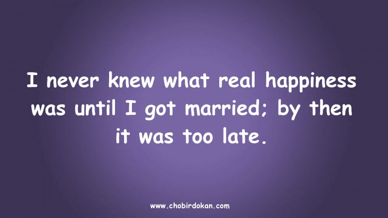 Funny Marriage Quotes Images -Funny Wedding Sayings