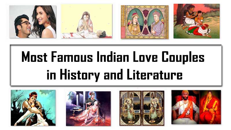 Most Famous Indian Love Couples in History and Literature