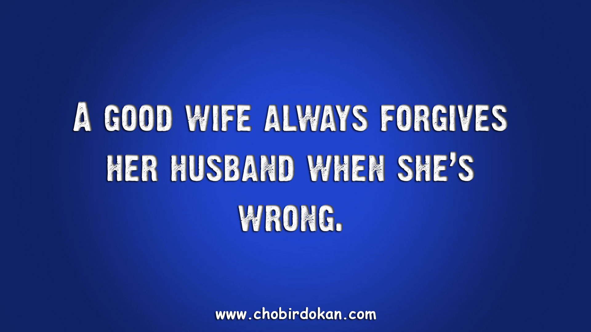 Trust your husband adore your husband and transfer as much property